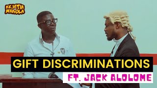 Kejetia Vs Makola - Gift Discriminations Ft. Jack Alolome