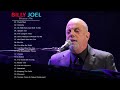 Billy Joel Greatest Hits Full Album 2019 - The Very Best of Billy Joel
