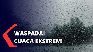 BMKG: Waspadai Cuaca Ekstrem. Curah Hujan di Jabodetabek Tinggi