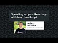 Misko Hevery - Speeding Up Your React App With Less JavaScript, React Summit 2023