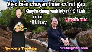 PGHH- Việc xảy đến đây truyền thật.Ấy là lời của Phật giáo khuyên(Lan & Điệp)
