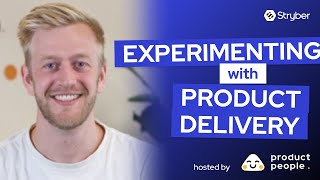 Experimenting with Product Delivery by Product Manager @ Stryber