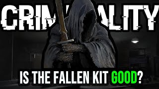 The Fallen kit is INTERESTING…  (Criminality)