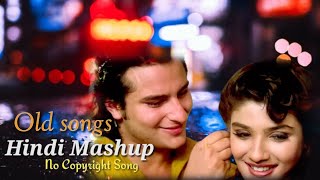 No Copyright hindi song || #viral Old_Song_New_Version_Hindi_Romantic_Love_Songs #nocopyright #song