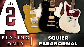 Squier Paranormal Guitars - Troublemaker Tele Deluxe, Offset Tele SJ - Playing Only Demo