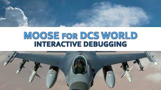 INTERACTIVE DEBUGGING - 1. View the DCS lua API
