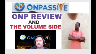 ONPASSIVE Review And The Volume Side!