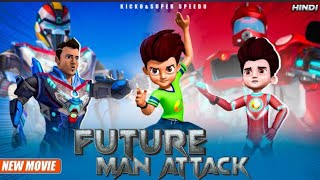 Sunday Special | Kicko \u0026 Super Speedi | New Movie in Hindi | Future Man Attacklyo Raid #movie