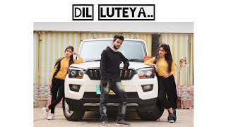 Dil Luteya | Dance Cover |