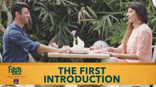 Dice Media | Firsts Season 4 | Web Series | Part 1 | The First Introduction