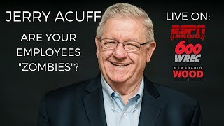 Motivate Your Employees | Jerry Acuff, Workplace Expert