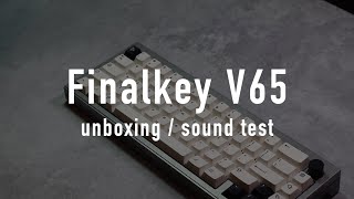 The Best Budget Keyboard? | Finalkey V65 | Unboxing/SoundTest