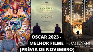 Oscar 2023 (prévia de novembro) - mais prêmios para Steven Spielberg?
