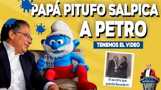 ¡TENEMOS EL VIDEO DE PETRO Y PAPÁ PITUFO! | ESTE ES EL SECRETO QUE BENEDETTI LE GUARDA A PETRO