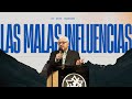 Las malas influencias | Dr. David Rodriguez | Sermones cristianos | TBB El Redentor