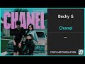 Becky G - Chanel Lyrics English Translation - ft Peso Pluma - Spanish and English Dual Lyrics