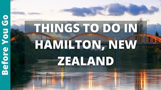 Hamilton New Zealand Travel Guide: 9 BEST Things to do in Hamilton Island NZ