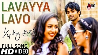 Kaal Kg Preethi | Lavvayya Lavvo | HD Video Song | Vihan | Hitha | Chethan Sosca | Yograj Bhat