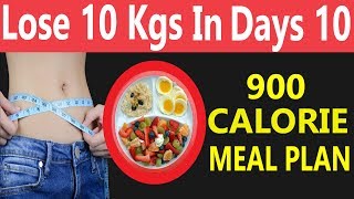 How to lose weight fast 10 kgs  in 10 days (900 Calorie Diet Plan) - video FACTORY