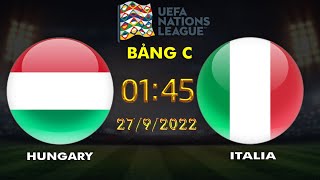 🔴Trực tiếp Hungary vs Italia, Bảng C UEFA Nations League trên kênh nào?