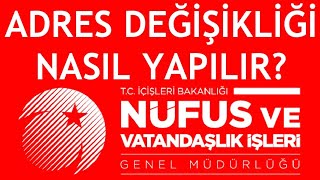 Nvi Adres Değişikliği Nasıl Yapılır?