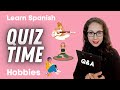 Learn Spanish vocabulary with this quiz | Hobbies in Spanish | Spanish for beginners