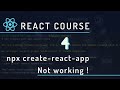 create-react-app not working ⚠️ error solved