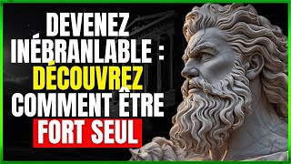 COMMENT ÊTRE FORT ÉMOTIONNELLEMENT - STOÏCISME PRATIQUE POUR LE QUOTIDIEN