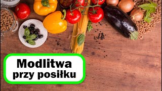 Modlitwy Przy posiłku | lektor | napisy | ♪♪♪ | 🙏   #modlitwaprzyposiłku