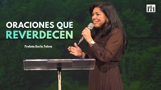 Serie Reverdece | Oraciones que Reverdecen | Profeta Karla Palma