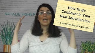 How to be confident in a job interview (4 things you can do right now)