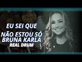 (NV.22) - Eu Sei Que Não Estou Só - Bruna Karla - REAL DRUM COVER/Gospel