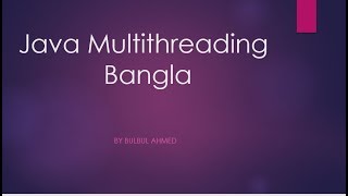 2 . Java Bangla TUtorial - How to create Thread ?