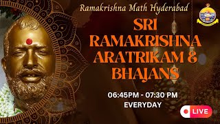 Watch Sri Ramakrishna Aratrikam & Bhajans