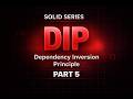 SOLID Principles Explained #5 |  Dependency Inversion Principle (DIP) with Examples