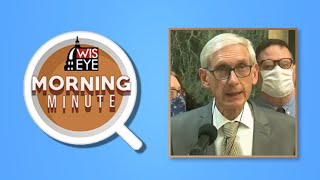 WisEye Morning Minute: Gov. Evers Vetoes GOP Voting Bills