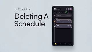 How To Delete a Schedule in the LIFX App