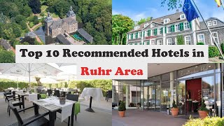 Top 10 Recommended Hotels In Ruhr Area | Luxury Hotels In Ruhr Area