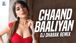 Chaand Baaliyan (Remix) | DJ Dharak | Aditya A. | Dekhoon Main Tujhe Yaa Dekhoon