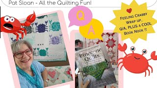 Feeling Crabby Wrap up, Q/A, PLUS a COOL Book Nook !!