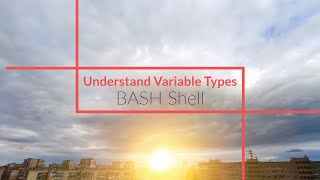 Howto: 3 BASH Variable Types Explained