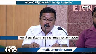 'വീടുകളിൽ കയറി അതിക്രമം നടത്തുന്ന പൊലീസ് വത്സൻ തില്ലങ്കേരിയെ ചോദ്യം ചെയ്യാൻ തയ്യാറാകുന്നില്ല'