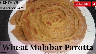 Wheat Malabar Parotta recipe| கோதுமை மலபார் பரோட்டா | Geetha's Nalabagam