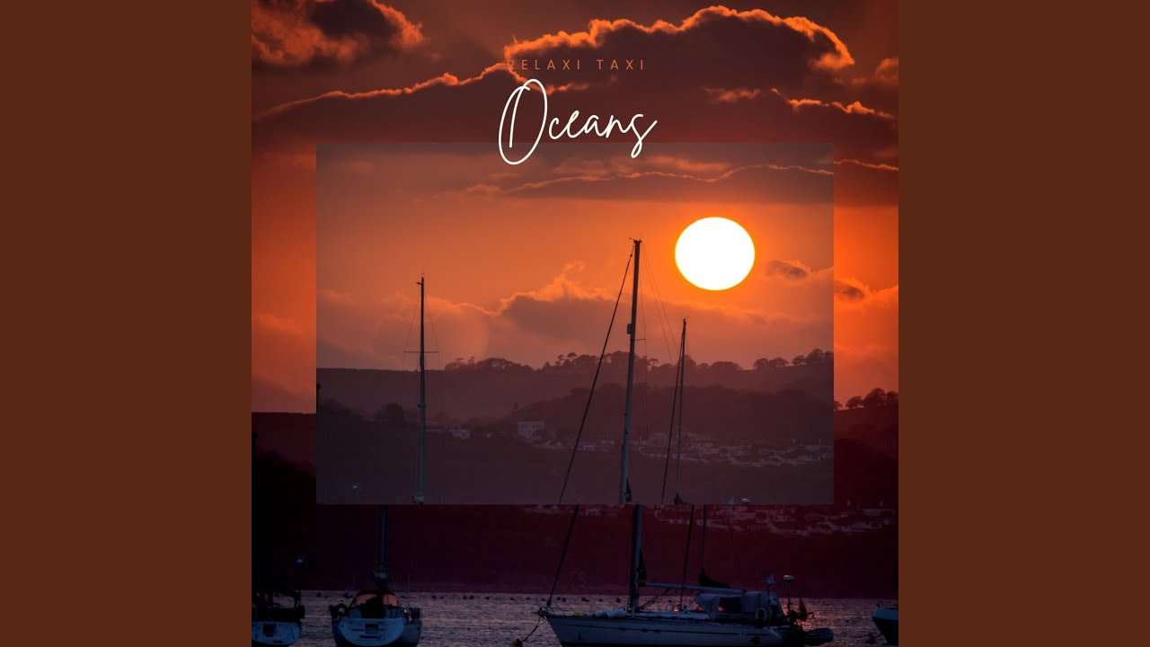 Oceans Youtube Music