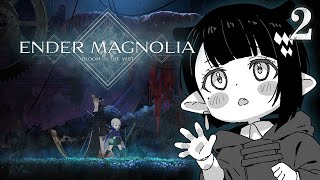 【Ender Magnolia】 Down Down Down... 【#2】