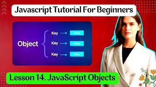 Lesson 14. JavaScript Objects । #Basic_JavaScript, । #Freelancing_help_Zone ।