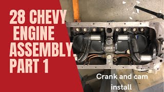 28 chevy engine assembly part 1