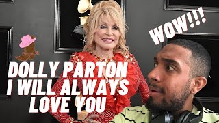 First Time Hearing Dolly Parton I will Always Love You