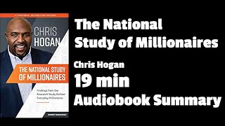 The National Study of Millionaires: Findings From the Research Study Behind Everyday Millionaires