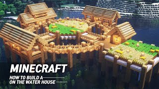 Minecraft Tutorial : How To Build A House On Water 